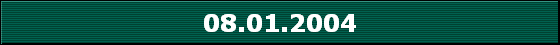 08.01.2004