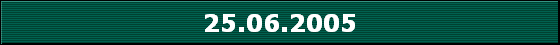 25.06.2005