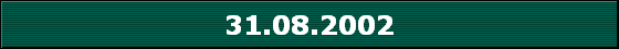 31.08.2002