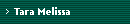 Tara Melissa